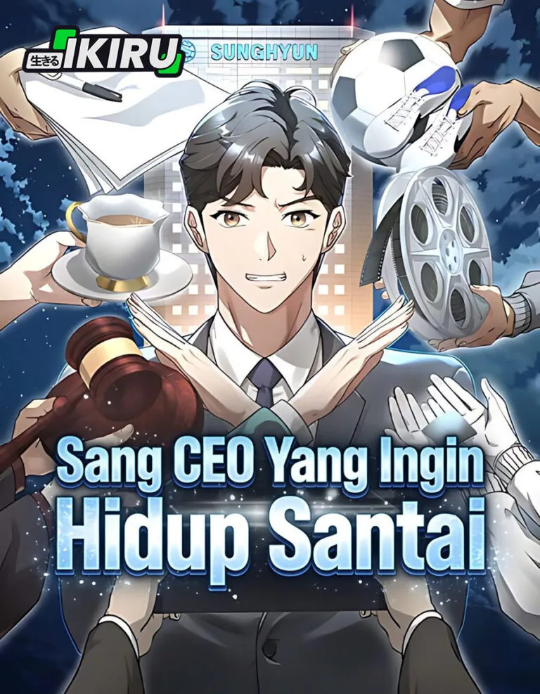 Sang CEO Yang Ingin Hidup Santai