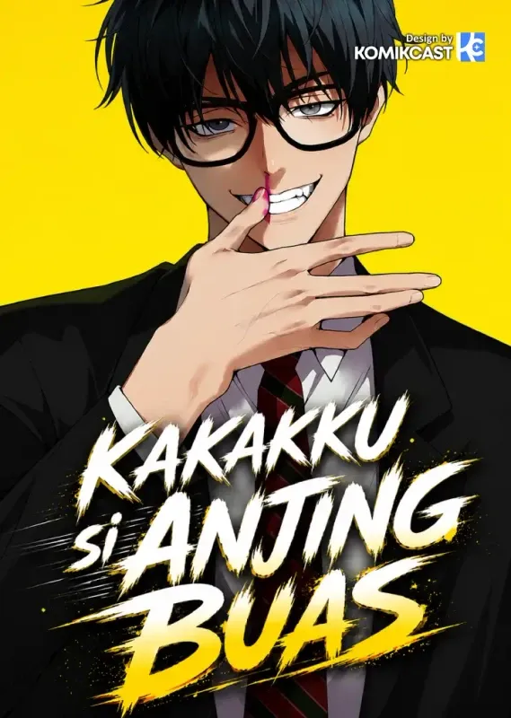 Kakakku Si Anjing Buas