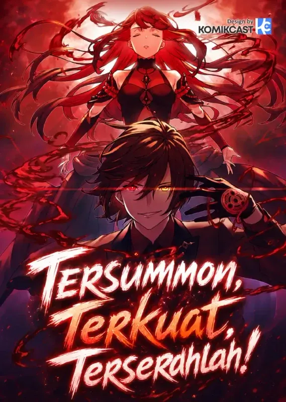 Tersummon, Terkuat,  Terserahlah!