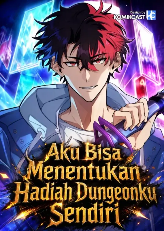 Aku Bisa Menentukan Hadiah Dungeonku Sendiri